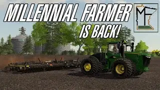 ШТОРМ возвращается на карту MN Millennial Farmer - EP1
