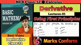 Derivative First Principle-01  |NEB Grade12 Mathematics| Solved problems ❘ U-THINKCRAZY