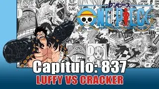 One Piece #837 - Luffy VS Cracker [An&aacute;lise]