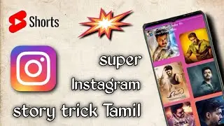 Instagram story tricks in tamil 2022 || Anchor vinayagar.