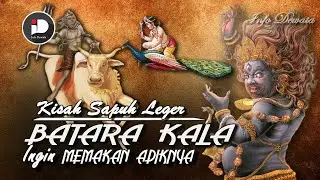 Kisah Sapuh Leger, Batara Kala Ingin Memakan Adiknya Rare Kumara