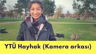 YT&Uuml; Hayhak (Kamera arkası - Behind the scenes)
