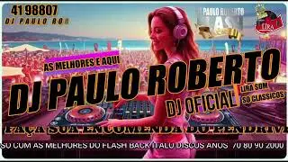 Italo & Euro Disco flash back - Remember parte 03 17 COM DJ PAULO ROBERTO