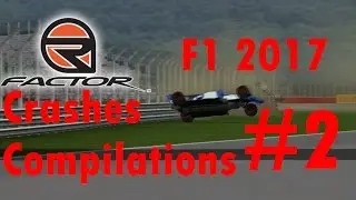 Rfactor F1 2017 Crashes #2 Compilations