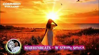 Mario76Beats- W Stronę Słońca 