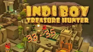 INDIBOY TREASURE HUNTER Lvl. 33 - 35