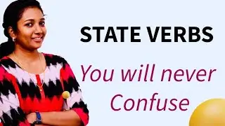 WHAT ARE STATE VERBS ? | MUST KNOW CONCEPT | REENA