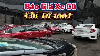Báo Giá Tổng hợp xe cũ tại Bảo Long auto. Chỉ từ hơn 100t là có ô tô đi