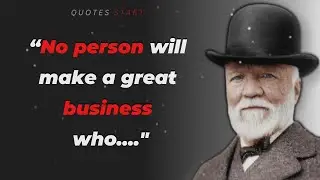 andrew carnegie quotes That Are Worth | andrew carnegie | best quotes | Quotes Start