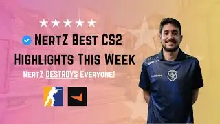 Team Liquid&rsquo;s NertZ | Week&rsquo;s Best Faceit Highlights