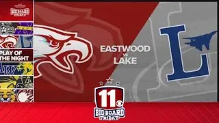 Big Board Friday Basketball Week 1: Eastwood vs. Lake