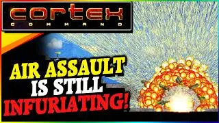 Revisiting One Of Cortex Command's Most INFURIATING Missions!