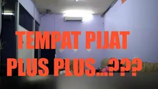 Ciri ciri tempat Pijat Plus plus
