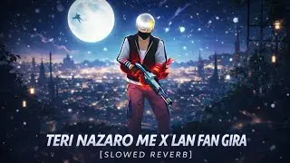 TERI NAZARO ME😘 X LAN FAN GIRA Free Fire 👑