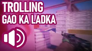 TROLLING GAO KA LADKA | CS2 FUNNY MOMENTS | INDIAN SERVER