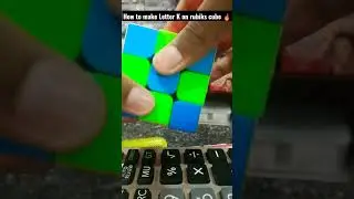 How to make Letter K on Rubik's cube 🔥 #shorts