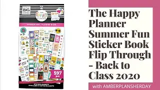 The Happy Planner Summer Fun Sticker Book Flip Through - Back to Class 2020