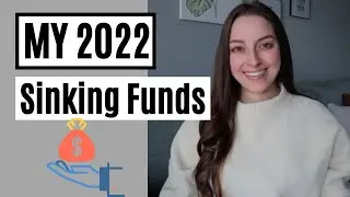 My 2022 Sinking Funds