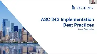 ASC 842 Best Practices Webinar
