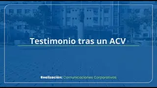 Testimonio tras un ACV