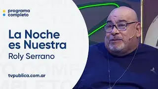 Arte en todas sus formas: Roly Serrano, teatro musical, psicolog&iacute;a, y frutas - La Noche es Nuestra