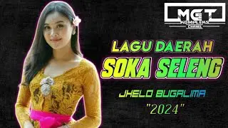 LAGU JOGET DAERAH SOKA SELENG🌴JHELO BUGALIMA💃BASS KILERS MAUMERE
