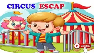 Circus Escape | 100% An Adventure Story | #englishstory