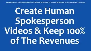 HumanPal AI 2.0 Review HumanPal v2.0 Review HumanPal 2.0 Review HumanPal AI Discount Code + Bonuses