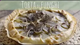 TORTA DI FUNGHI &ndash; SANA VELOCE VEGETARIANA