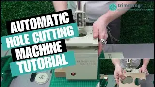 How to Use an Automatic Hole Cutting Machine