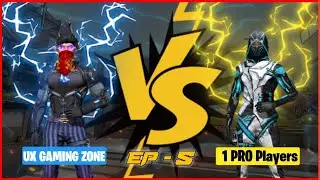 UX GAMING ZONE vs 1 PRO PLAYERS | EP - 5 | 1v1 CUSTOM ROM GAMEPLAY | Garena Free Fire