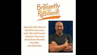 Episode 222: How to Redefine Success, with 