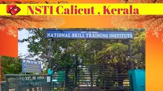 NSTI CALICUT KERALA (Best teacher +Best Education)😎||#nsti #college #kerala #education #vlog