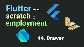 Free Flutter Course: From Scratch to Employment - Lesson 44. Drawer | Flutter Tutorial