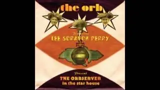 Golden Clouds - The Orb featuring Lee Scratch Perry