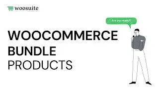 Woocommerce Bundle Products (Setup Tutorial)