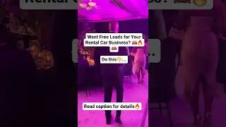 How to get free leads for your car rental business