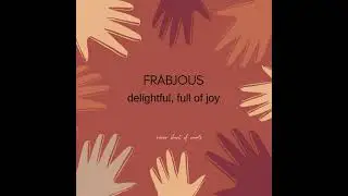 Frabjous. Never Short of Words. Words for a better Vocabulary. How to Pronounce. #Shorts