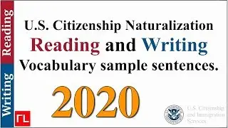 Reading and Writing Vocabulary for the Naturalization Test (2020)