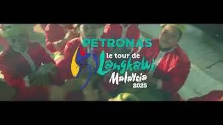 LALUAN PETRONAS LE TOUR DE LANGKAWI 2025