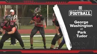 Park Tudor takes down George Washington 55-14 | Operation Football
