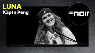 LUNA – Käptn Peng (live bei TV Noir)
