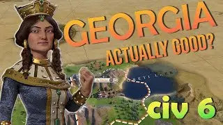 Civ 6 Georgia hits a wall