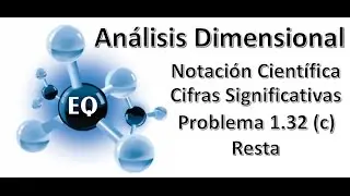 QU&Iacute;MICA EJERCICIO An&aacute;lisis Dimensional 1.32 (c) BACHILLERATO