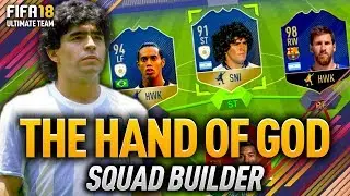 THE HAND OF GOD SQUAD w/ 91 MARADONA! FIFA 18 ULTIMATE TEAM!