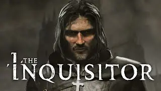 THE INQUISITOR - Gameplay Walkthrough