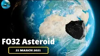 2001 FO32 Asteroid | 21 March 2021 | Asteroid 2001 FO32 Will flyby Earth orbit trajectory