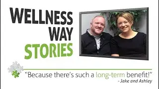 Jake & Ashley's Wellness Way Story | The Wellness Way - Appleton