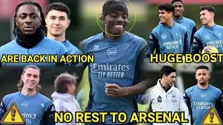 ✅JUST BECAUSE: ARSENAL BACK AGAIN IN TRAINING AHEAD OF CHELSEA 😱