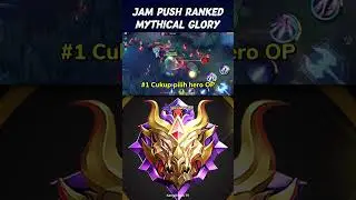 Jam Push Rank Tier Mythic Glory Season 28 #mlbb #shorts #situsgacorantibocor